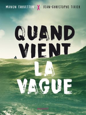 cover image of Quand vient la vague